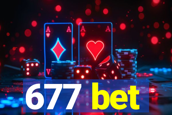 677 bet